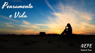 Pensamento e Vida #10 - Entendimento