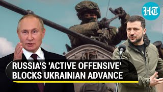 Kyiv’s Howitzers Destroyed | Russia Blocks Ukrainian Sabotage Groups | Putin’s ‘Active Offensive’
