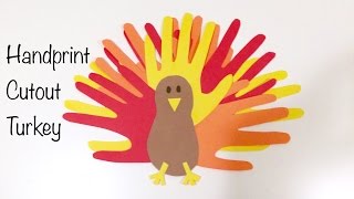 Handprint Cutout Turkeys