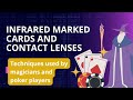 Unveiling the Invisible: Infrared Marked Cards and Contact Lenses Revealed!