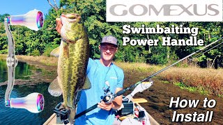 GOMEXUS power handle for swimbait fishing// How to Install.