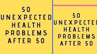 Health Problems After 50 years old, Health Problems, health, mens health, women's health