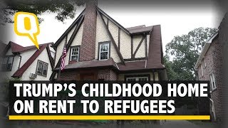 A Twist of Irony: Trump’s Childhood House Rented to Refugees - The Quint