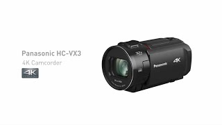 [NEW] Introducing Panasonic 4K Camcorder HC-VX3