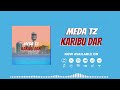 Meda Tz - Karibu Dar (Official Audio)