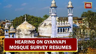 Hearing On Gyanvapi Mosque Survey Resumes, Court To Decide On New Date For Mosque Survey