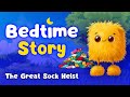 Snaffles & The Great Sock Heist 🧦💤 Best Bedtime Stories For Kids | English Bedtime Story