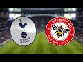 OPPOSITION MATCH PREVIEW Tottenham v Brentford: Featuring Mike Johnston From  @TheEalingRoadPodcast