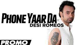 Babbu Maan - Phone Yaar Da [Promo] [Desi Romeos] 2012 - Latest Punjabi Songs