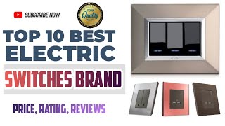 Top 10 Best Electric Switch Brands || Best Electric Switches || Electric Switches @Sanketrajput1