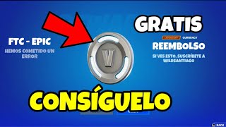 *GRATIS* FORTNITE REGALA DINERO POR ESTE ERROR! DEMANDA A EPIC GAMES! COMO REEMBOLSAR PAVOS!?