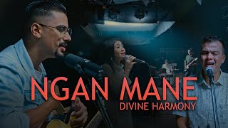 Ngan Mane| Khasi Worship Song | Divine Harmony |Official Music Video|