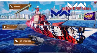 Modern warships - CN Type 052DM Dazhou full gameplay