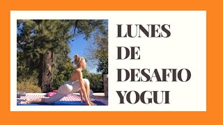 📌PRÁCTICA del Lunes! YOGA CHALLENGE | Vida de yoguini