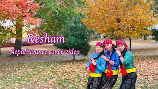 RESHAM FEMALE VERSION / DANCE COVER / NEPALIDANCE/ NEWYORK/  @PrakashDutraj  @melinaraiofficial