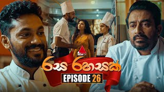 Rasa Rahasak (රස රහසක්) | Episode 26 | 06th January 2025 | Sirasa TV