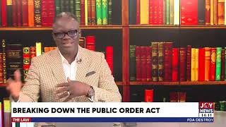 Breaking down the Public Order Act  | The Law