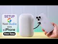 Google Nest Audio: How To Setup with iPhone! [For Beginners]