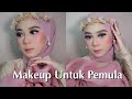 Basic Makeup Untuk Pemula | AYYUNAZZUYYIN