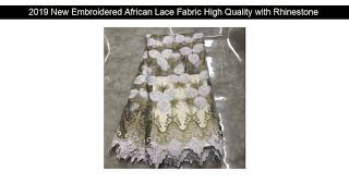 2019 New Embroidered African Lace Fabric High Quality with Rhinestone French Net Lace Guipure Lace