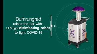 Bumrungrad International Hospital raises the bar with a UV light disinfecting robot to fight COVID19