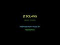 Soundtrack Si Bolang(cover)_masih level amatir