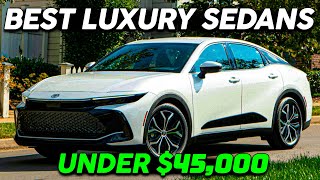 TOP 10 Best NEW Luxury Sedans Under $45,000 (2024 & 2025)