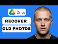 How to recover old photos from Gmail account and Google Drive  (full guide 2026)
