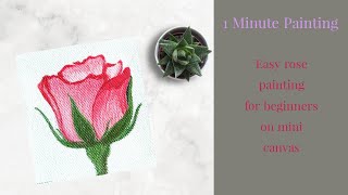Rose Painting  | Easy Painting For Beginners | 1 Minute Painting #6 | Acrylic Painting #Shorts