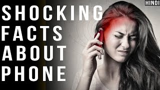 Shocking Facts About Your Phone In Hindi | Healthypedia