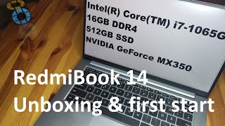 XIAOMI RedmiBook 14 - Unboxing \u0026 first start - Solid notebook at an affordable price