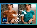 Como Trocar a cor de um objeto usando o Photoshop - Tutorial rápido.