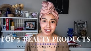 The Best Nontoxic Green Beauty Products 2018 // My Top 5 Clean Beauty Items