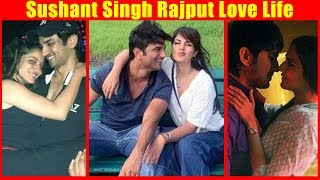 Sushant Singh Rajput & His Love Affairs | Ankita Lokhande | Rhea Chakraborty | Sara Ali Khan