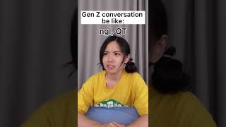 Chapter 36: Gen Z conversation be like: