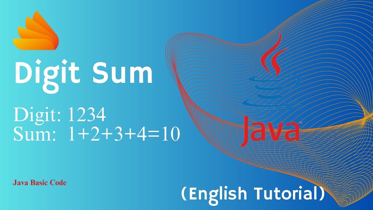 Java Basic Code - Calculate The Sum Of Any Number Of Digits ( English ...