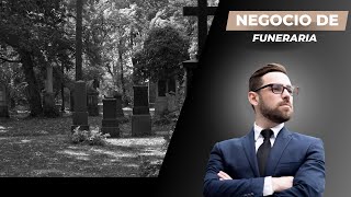 Negocio de FUNERARIA