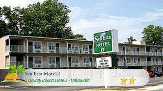 Sea Esta Motel 4 - Dewey Beach Hotels, Delaware