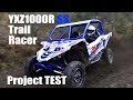 YXZ1000R SS Trail Racer Upgrade Project Test