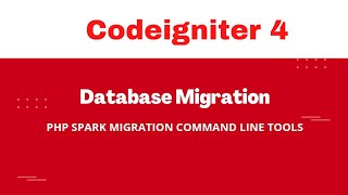 Codeigniter 4 | Creating a table using PHP spark command | Database Migration @codewithramra1862