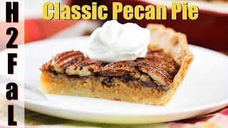 Holiday Desserts | HOW TO MAKE A CLASSIC PECAN PIE | How To Feed a Loon