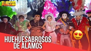 HUEHUES 2024 - HUEHUESABROSOS DE ÁLAMOS.