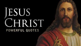 Jesus Quotes / Top 10 Jesus Christ Quotes / Jesus Christ Quotes / jesus message,