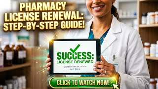 Pharmacy License Renewal step-by-step guide