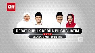 CNN Indonesia - Debat Publik Kedua PILGUB JATIM