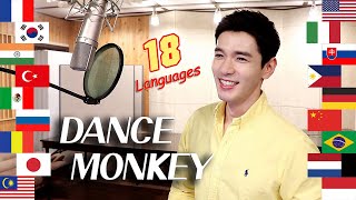 Dance Monkey (Tones And I) Multi-Language Cover in 18 Different Languages - Trav