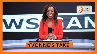 YVONNE'S TAKE: Kenya's winter of revolt meets short memories