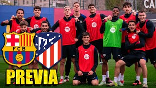 PREVIA: FC BARCELONA v ATLÉTICO DE MADRID