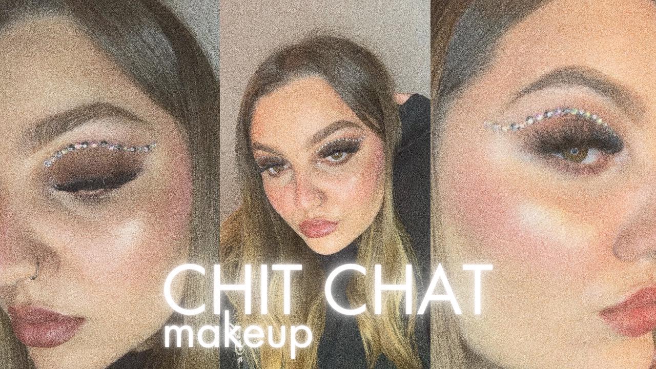 Chit Chat Makeup Youtube