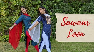 Sawaar Loon | Lootera | Bollywood Fusion | PS Nachle Covers x PinkiDance